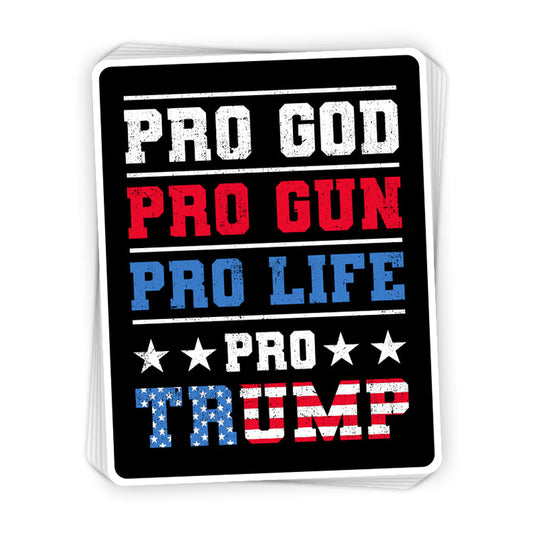Pro God Pro Gun Pro Life Pro Trump Decal Shield Republic
