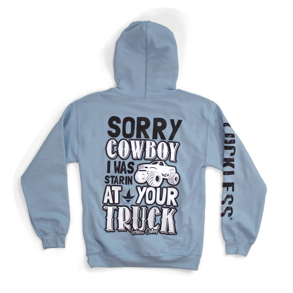 Sorry Cowboy Hoodie Luckless Outfitters