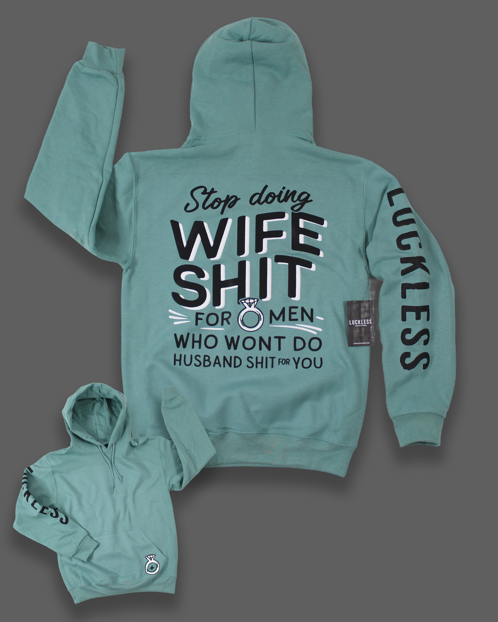 Stop Doing Wife Shit Hoodie Luckless Outfitters