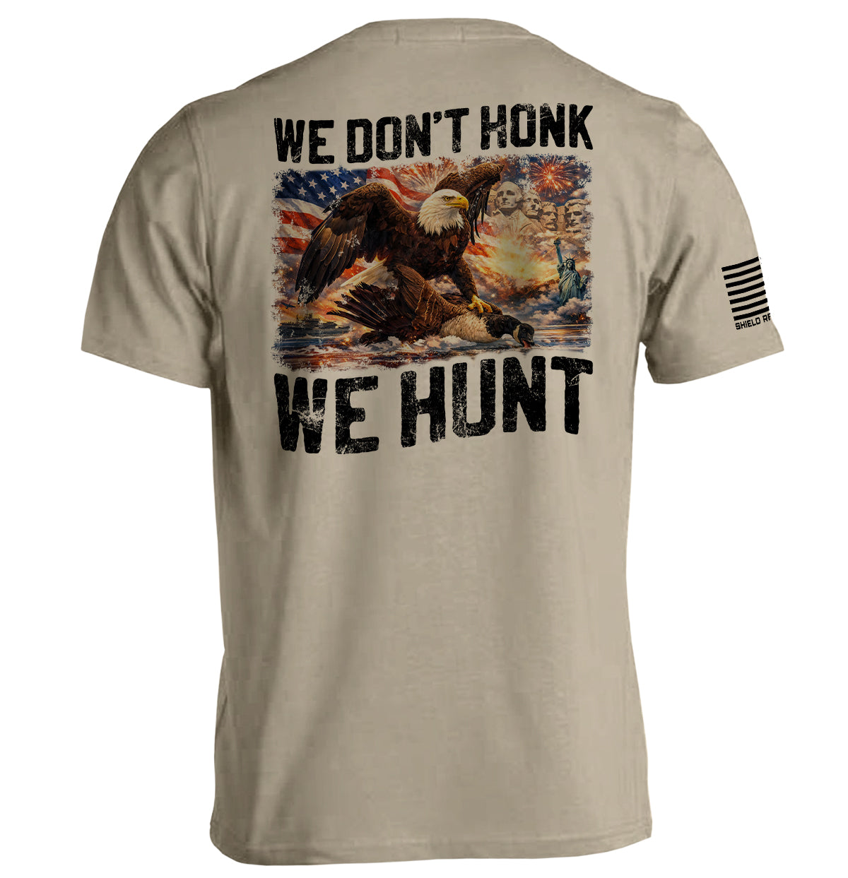 We Don't Honk We Hunt Shield Republic