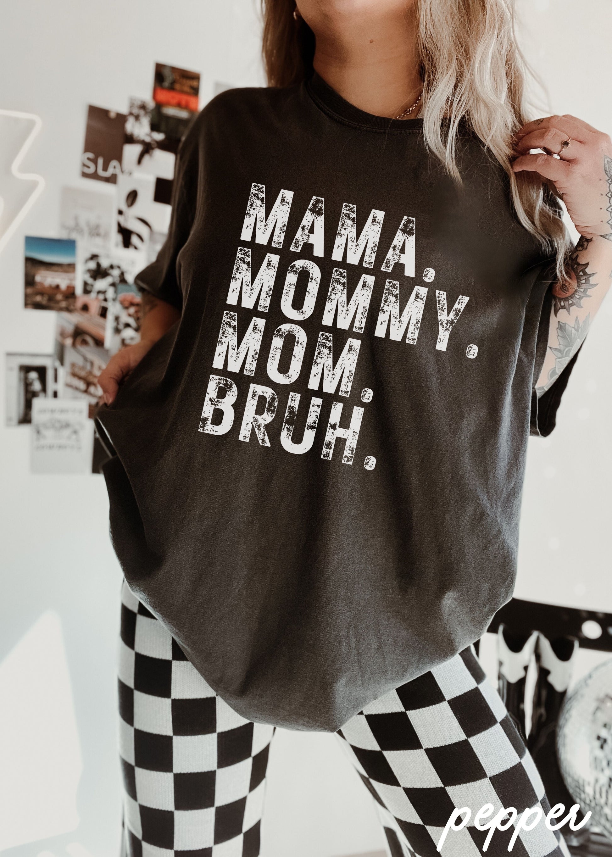 Mama Mommy Bruh Tee *12 Colors (S-3X) Chloe Vs Tank The Boutique