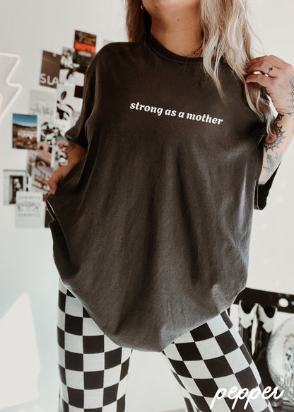 PRE-ORDER: Strong as a Mother Tee *11 Colors (S-3X) Chloe Vs Tank The Boutique