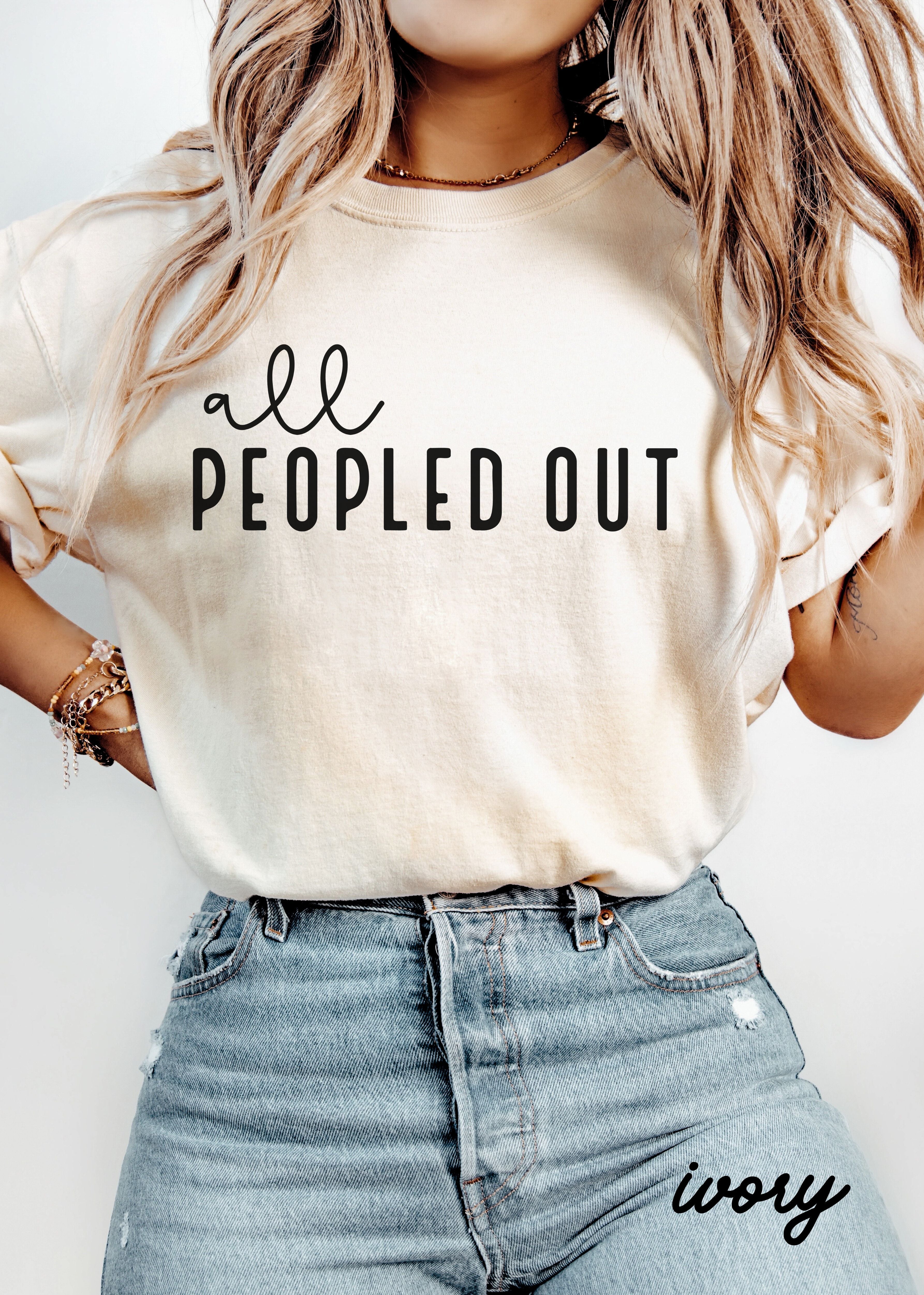 All Peopled Out Tee *8 Colors (S-3X) Chloe Vs Tank The Boutique