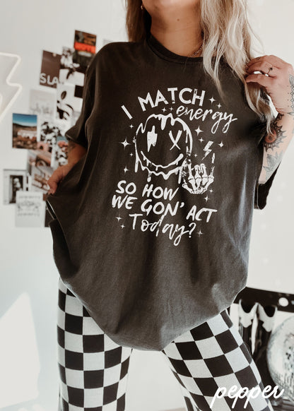 PRE-ORDER: I Match Energy Tee *8 Colors (S-3X) Chloe Vs Tank The Boutique