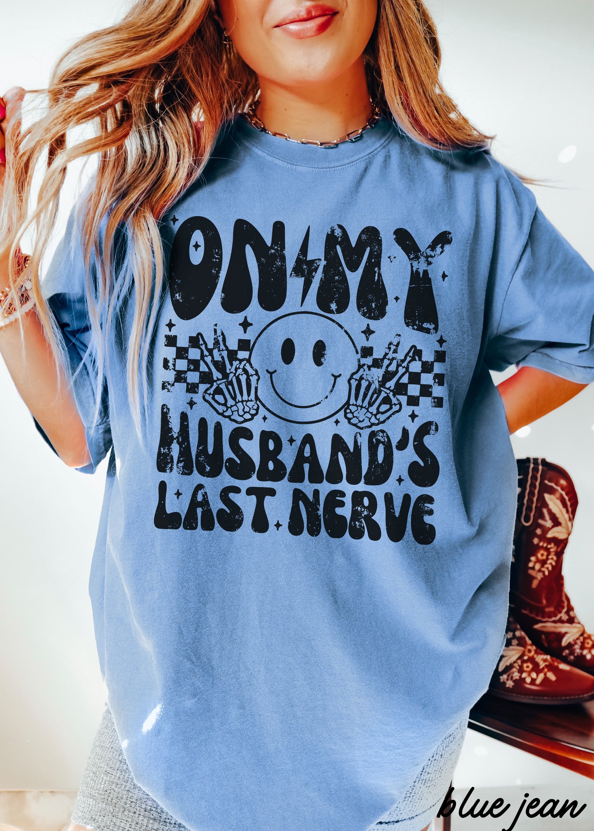 Husbands Last Nerve FRONT PRINT Tee *8 Colors (S-3X) Chloe Vs Tank The Boutique
