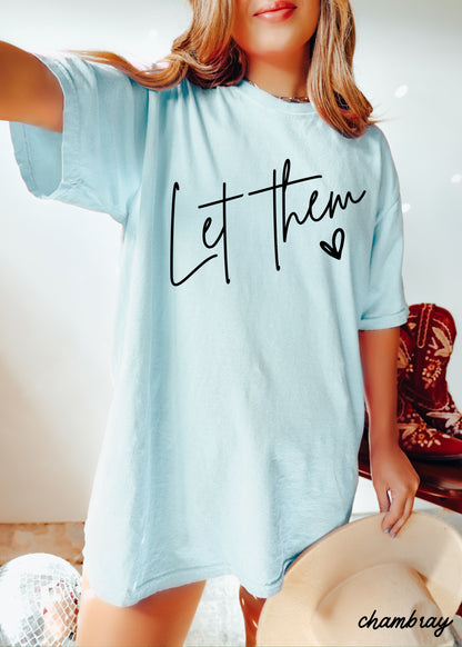 Let Them Tee *16 Colors (S-3X) Chloe Vs Tank The Boutique