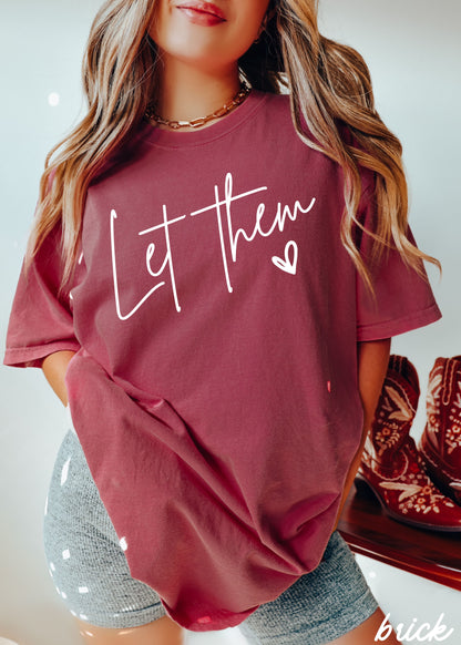 Let Them Tee *16 Colors (S-3X) Chloe Vs Tank The Boutique