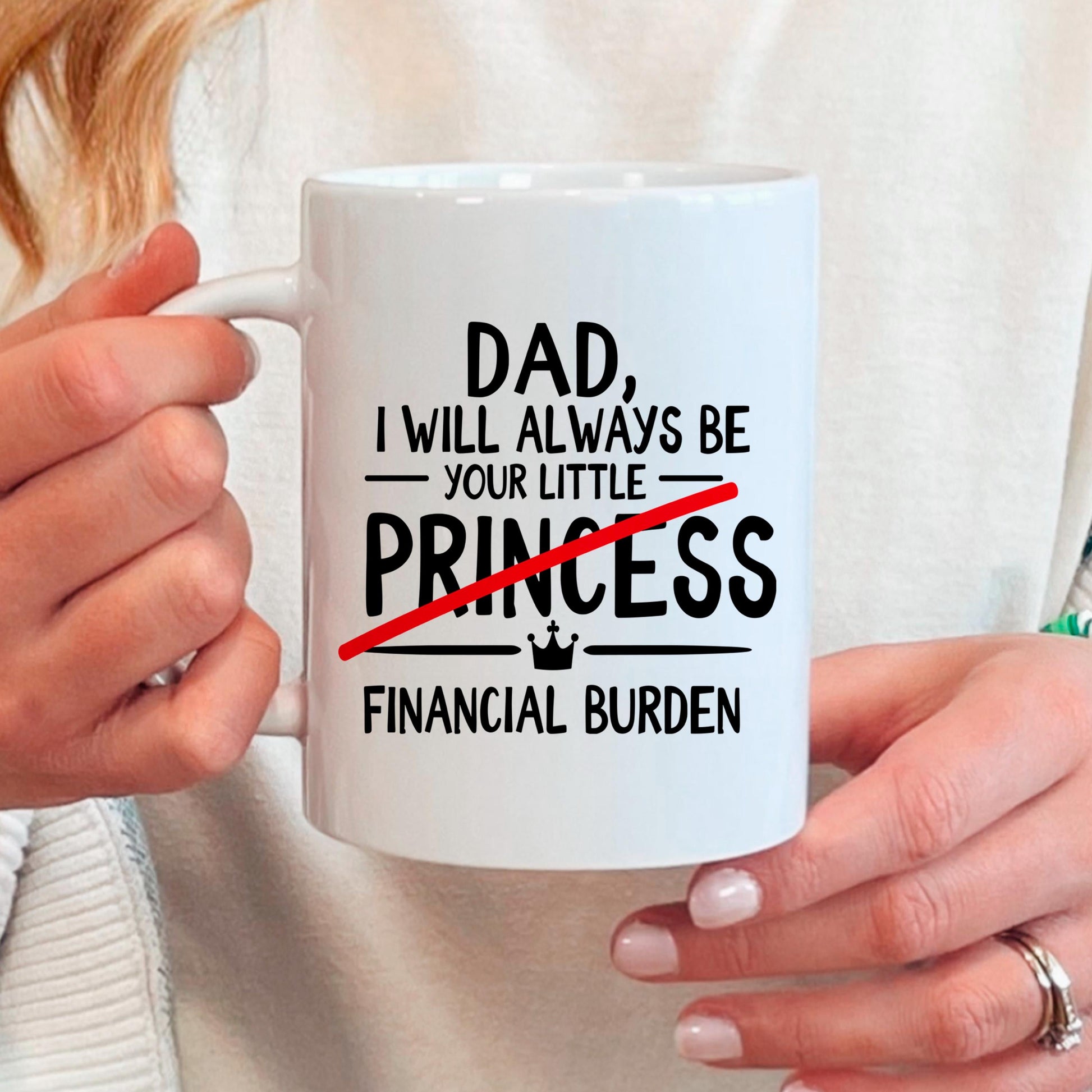 Funny Dad Coffee Mug - Sarcastic Humor Gift From Daughter | Financial Burden Joke Cup Joyful Moose