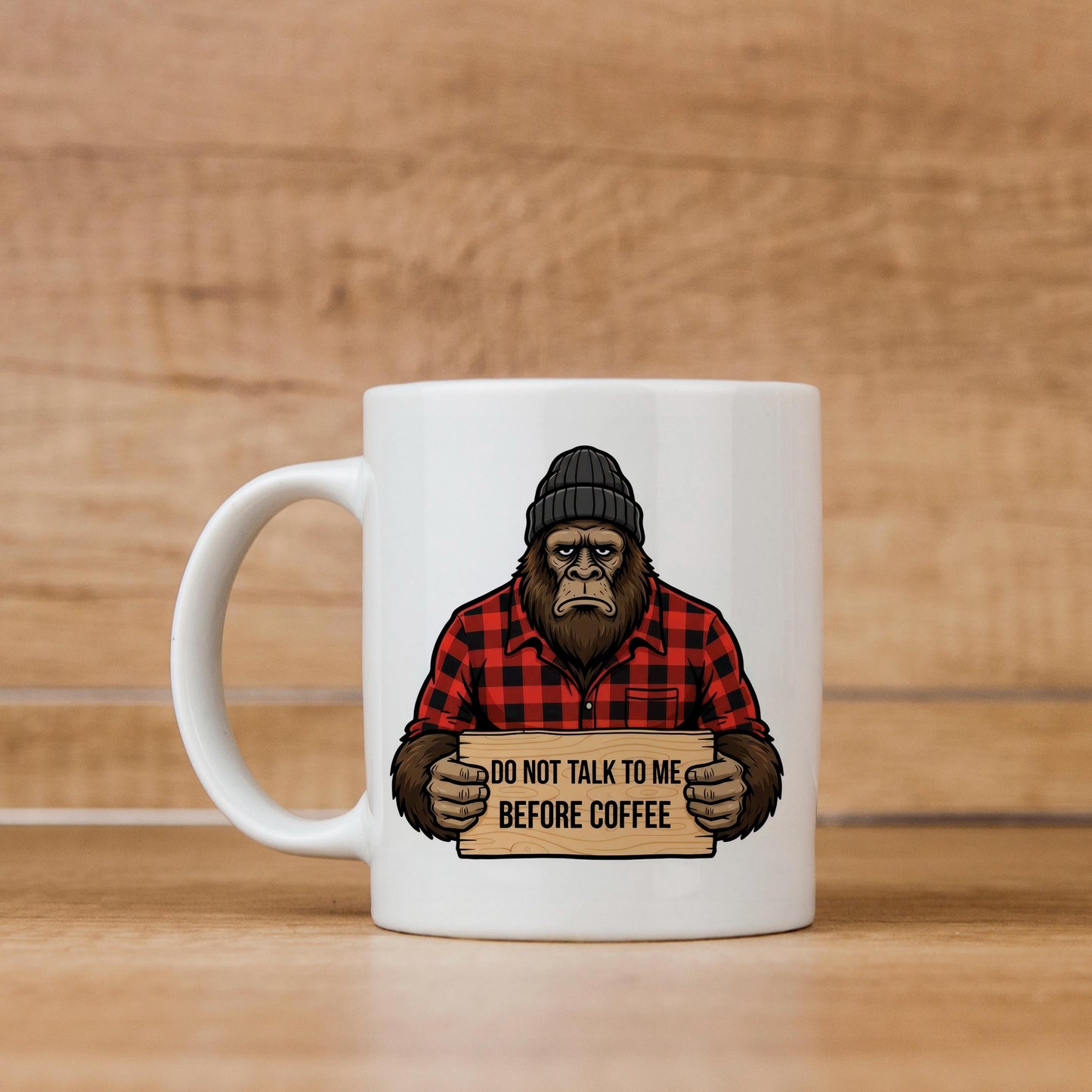 Funny Bigfoot Mug – Grumpy Sasquatch Coffee Cup | Don’t Talk Before Coffee Joyful Moose