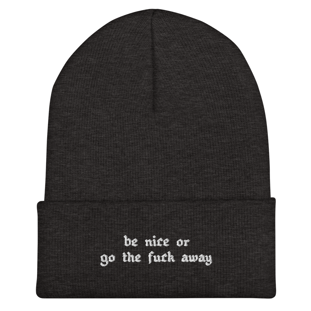 Be Nice Or... Cuffed Beanie Goth Cloth Co.