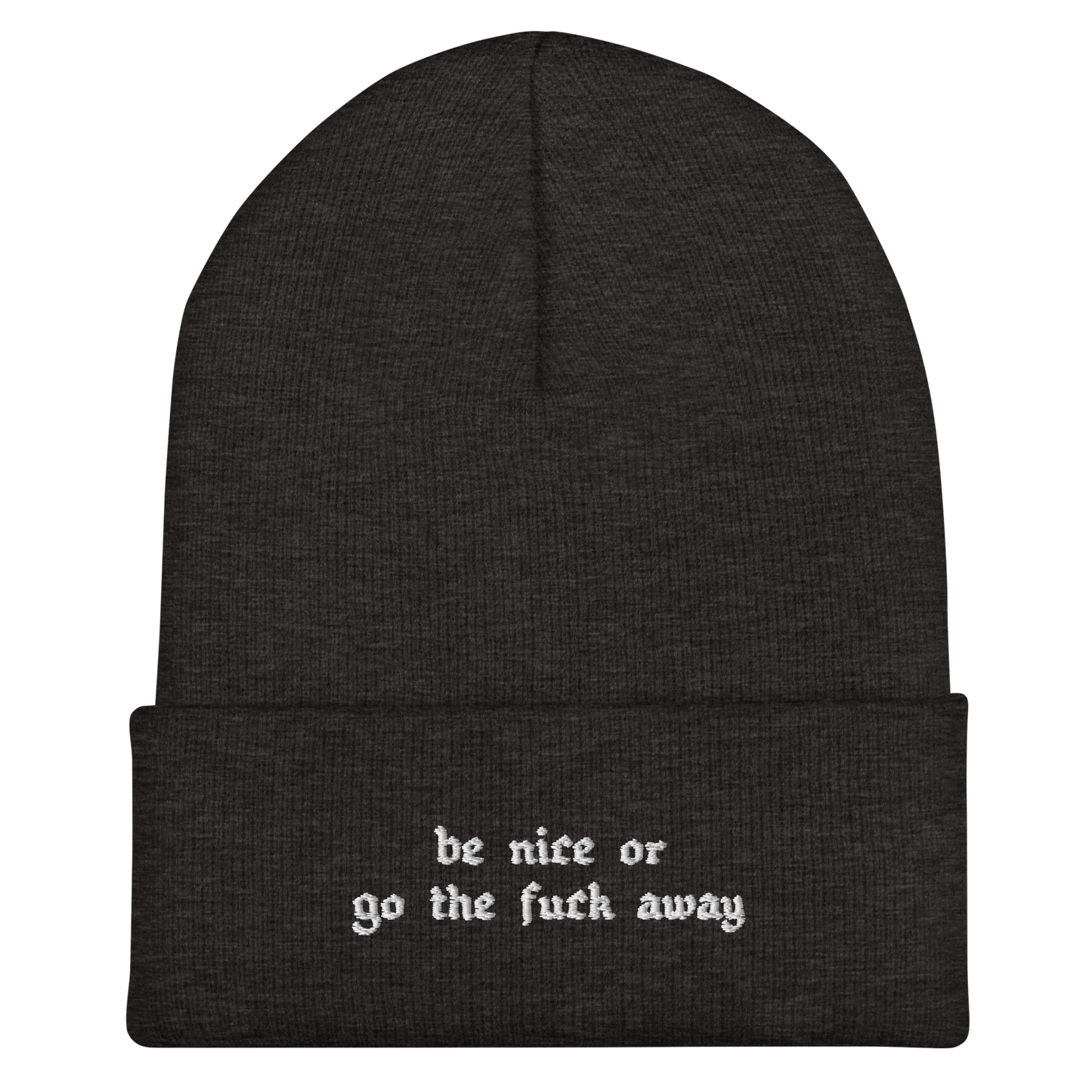 Be Nice Or... Cuffed Beanie Goth Cloth Co.