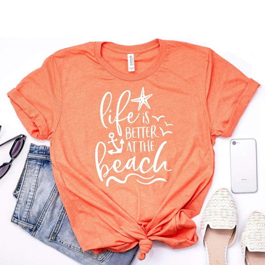 Beach Shirts for Women, Life is Better at the Beach womens shirts, Beach Tshirt, Beach Gift, Summer Vacation T-shirt Joyful Moose