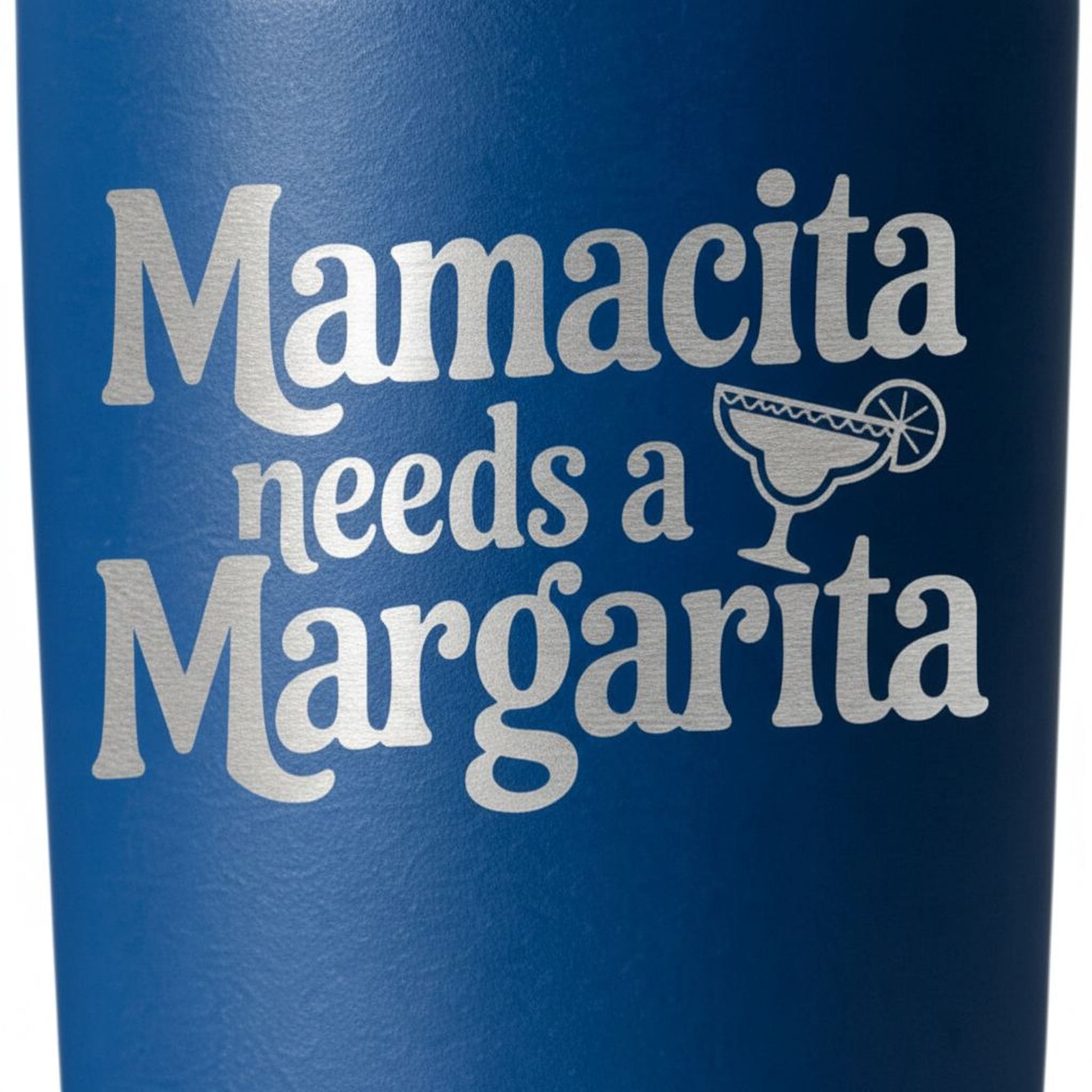 Stainless Steel Tumbler - Mamacita Needs a Margarita | Insulated Travel Mug Joyful Moose