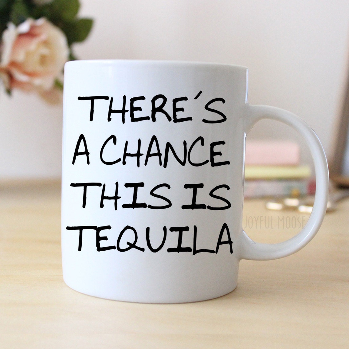 Funny Tequila Coffee Mug – Ceramic Novelty Cup, Dishwasher Safe Gift Joyful Moose