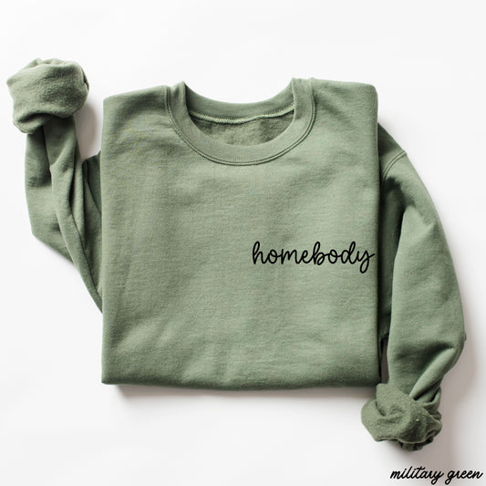 PRE-ORDER: Homebody Cursive Sweatshirt *6 Colors (S-3X) Chloe Vs Tank The Boutique