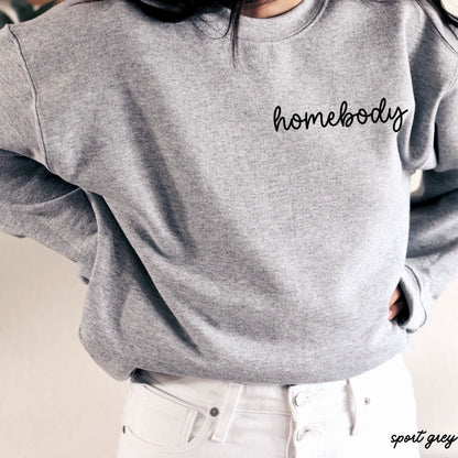 PRE-ORDER: Homebody Cursive Sweatshirt *6 Colors (S-3X) Chloe Vs Tank The Boutique