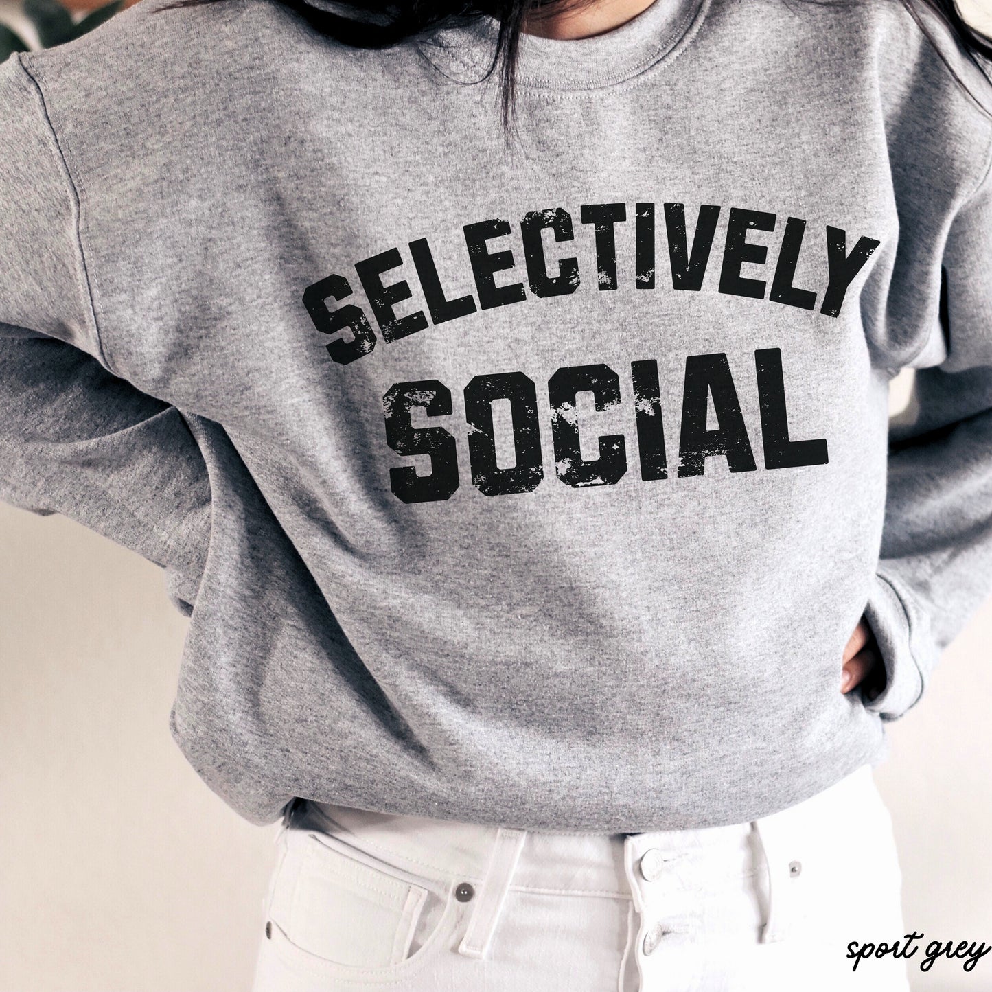 PRE-ORDER: Selectively Social Sweatshirt *7 Colors (S-3X) Chloe Vs Tank The Boutique