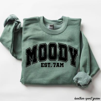 Moody 7am Sweatshirt *7 Colors (S-3X) Chloe Vs Tank The Boutique
