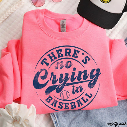 No Crying in Baseball Sweatshirt *8 Colors (S-3X) Chloe Vs Tank The Boutique