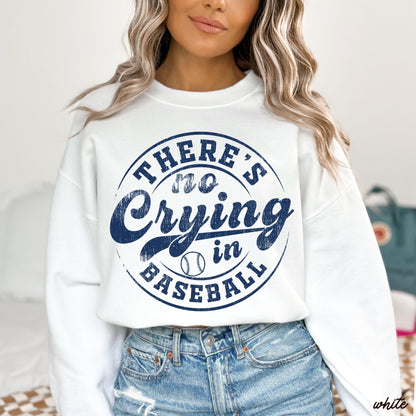 No Crying in Baseball Sweatshirt *8 Colors (S-3X) Chloe Vs Tank The Boutique
