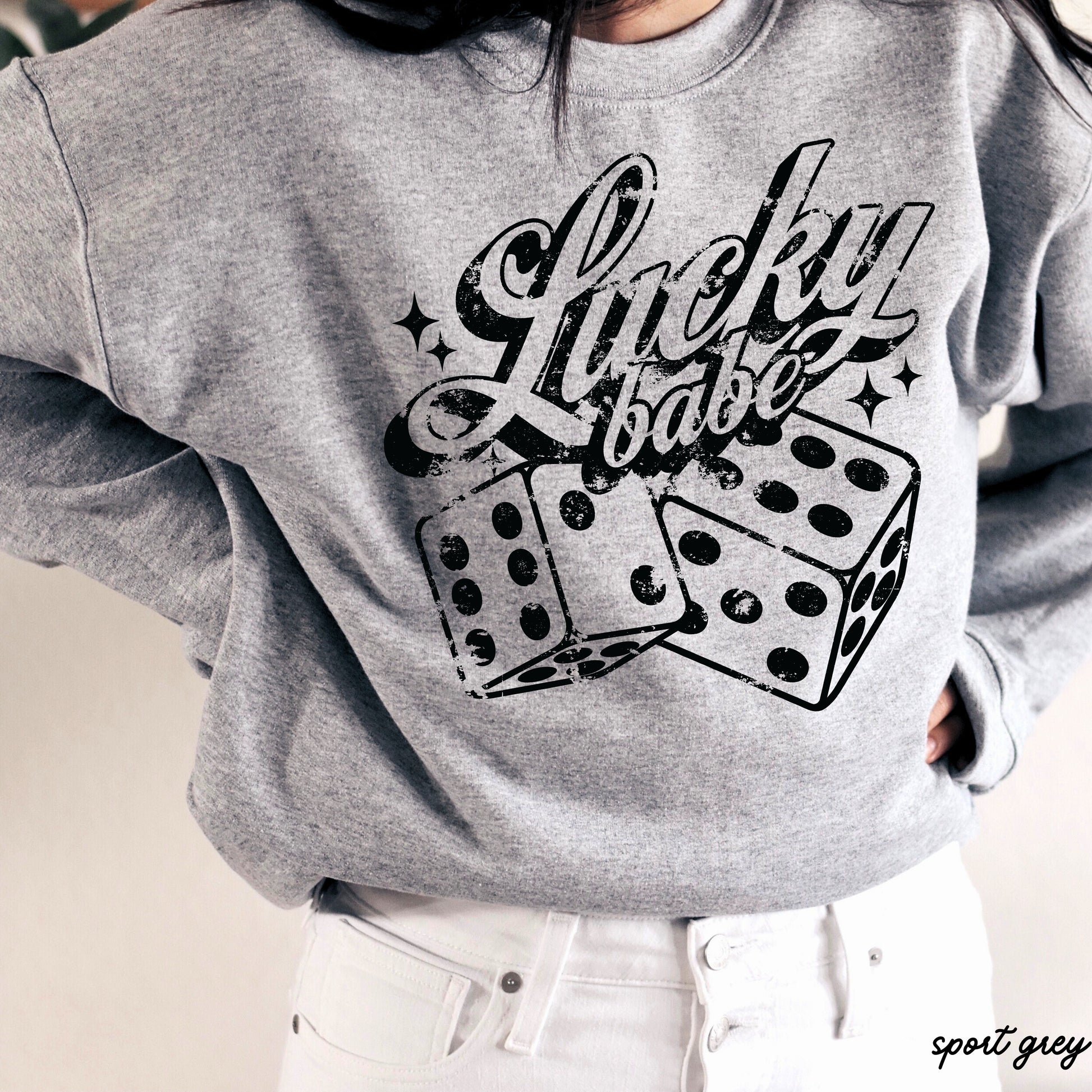 Lucky Babe Dice Sweatshirt *8 Colors (S-3X) Chloe Vs Tank The Boutique