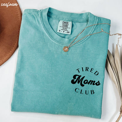 Pocket Tired Moms Club Tee *12 Colors (S-3X) Chloe Vs Tank The Boutique