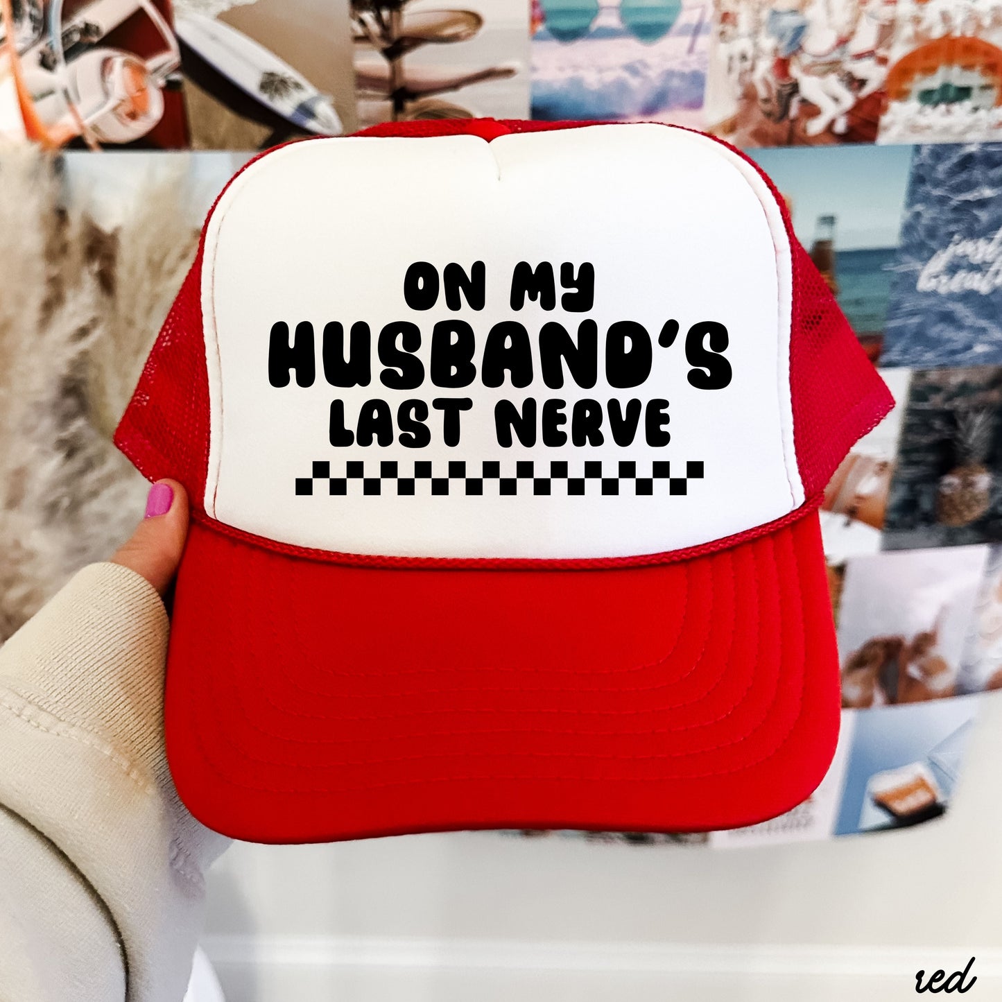 Husband's Last Nerve Trucker Hat *13 Colors Chloe Vs Tank The Boutique
