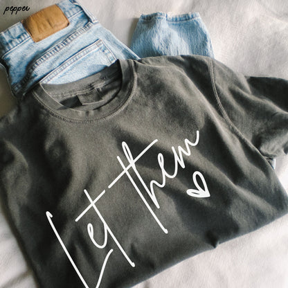 Let Them Tee *16 Colors (S-3X) Chloe Vs Tank The Boutique