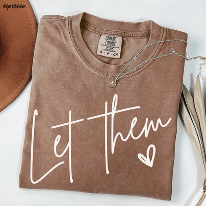 Let Them Tee *16 Colors (S-3X) Chloe Vs Tank The Boutique