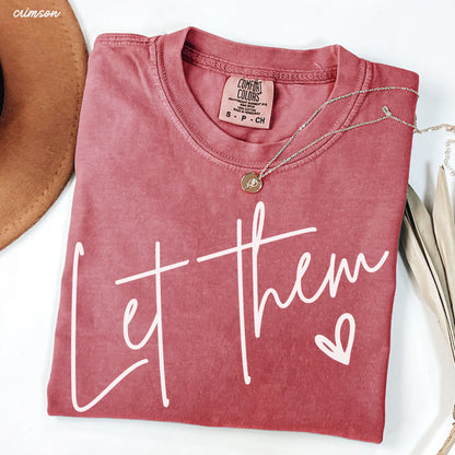 Let Them Tee *16 Colors (S-3X) Chloe Vs Tank The Boutique