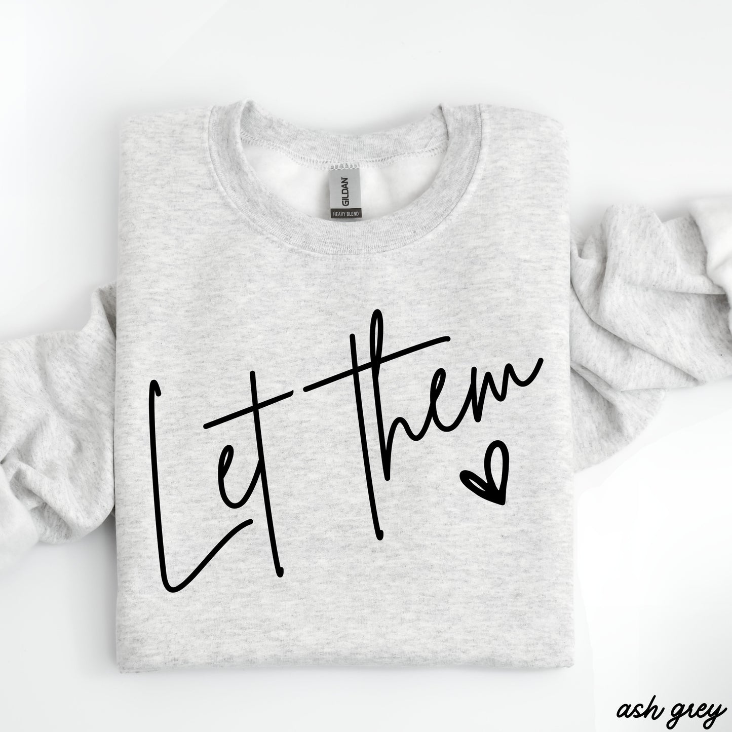 Let Them Sweatshirt *9 Colors (S-3X) Chloe Vs Tank The Boutique