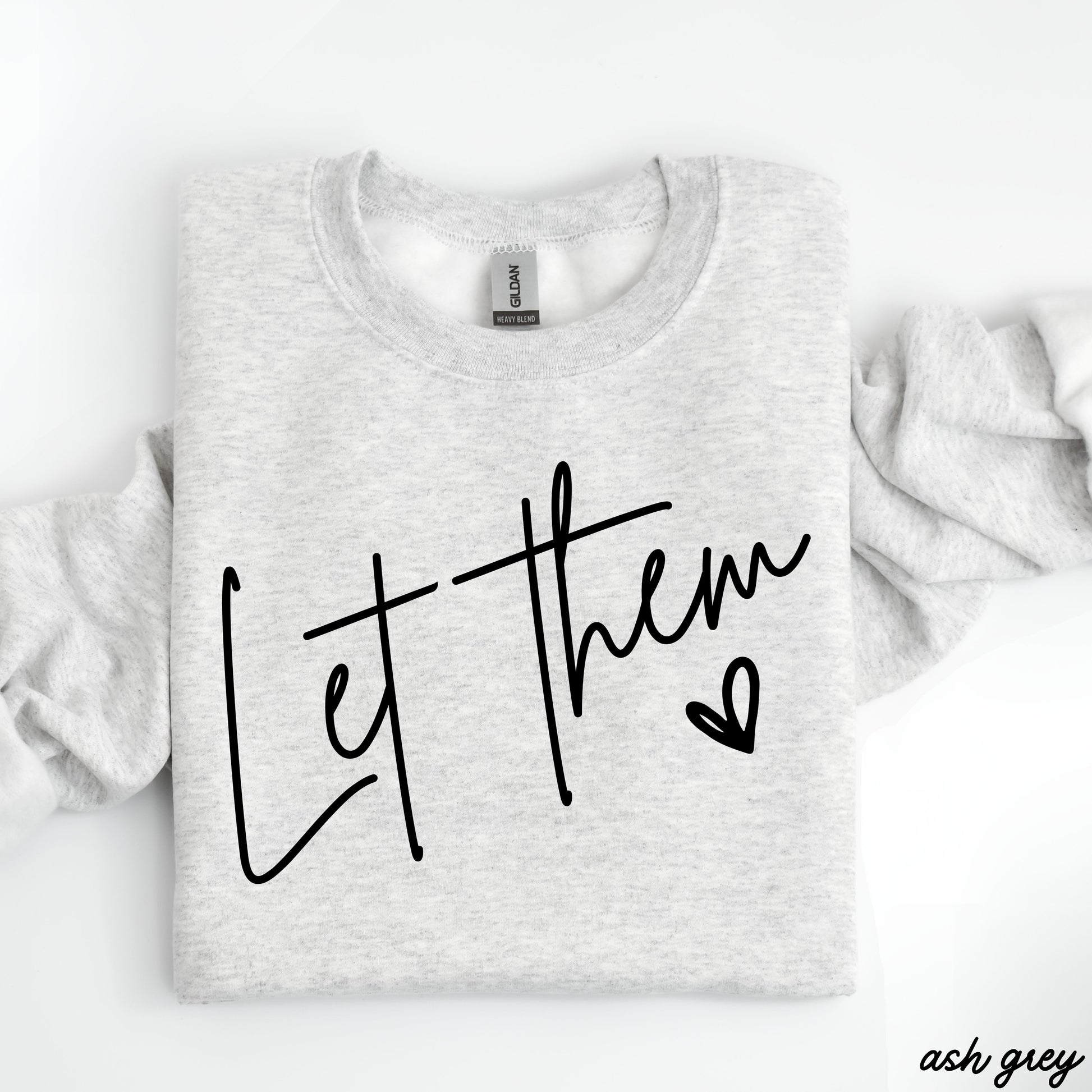 Let Them Sweatshirt *9 Colors (S-3X) Chloe Vs Tank The Boutique