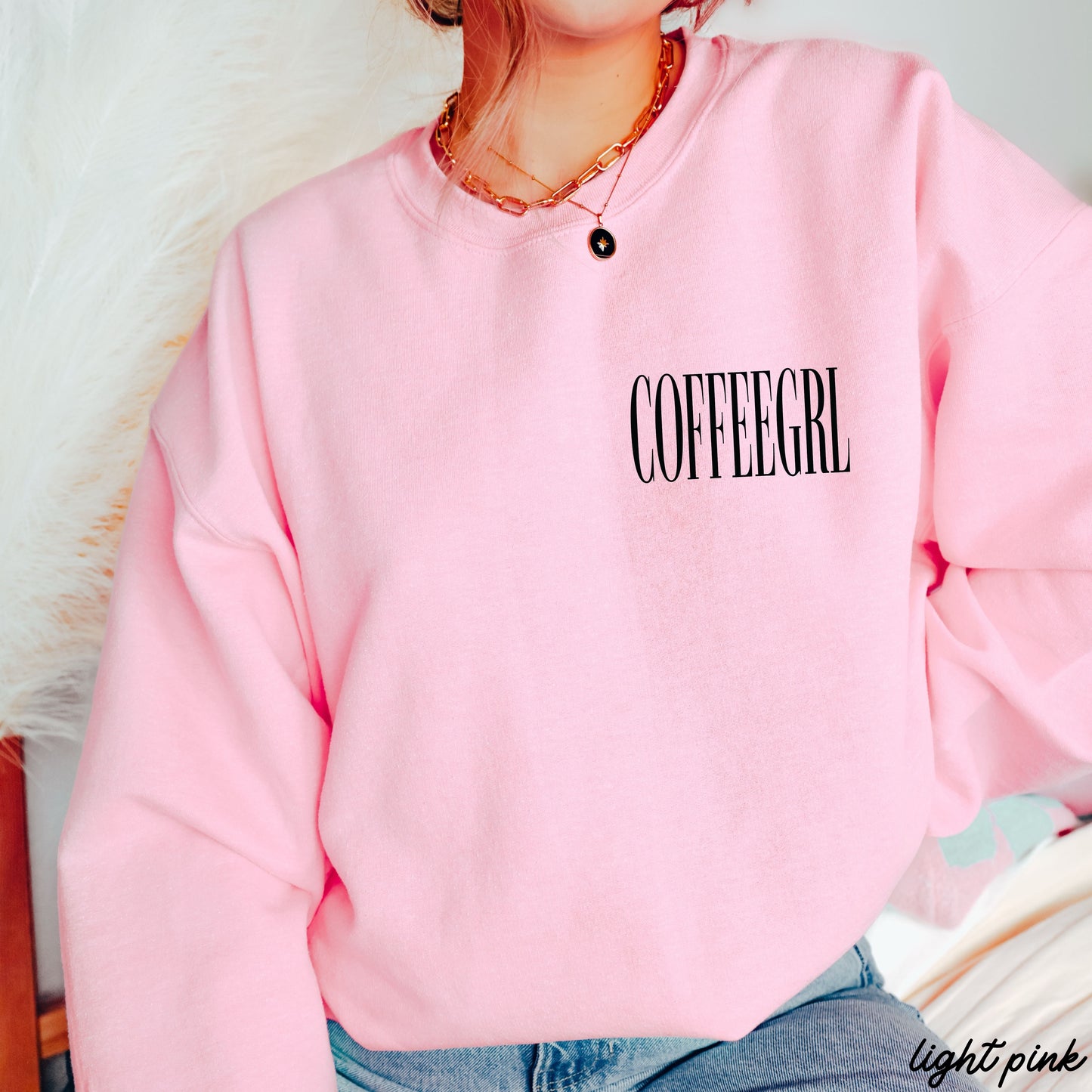 Coffeegrl Sweatshirt *9 Colors (S-3X) Chloe Vs Tank The Boutique