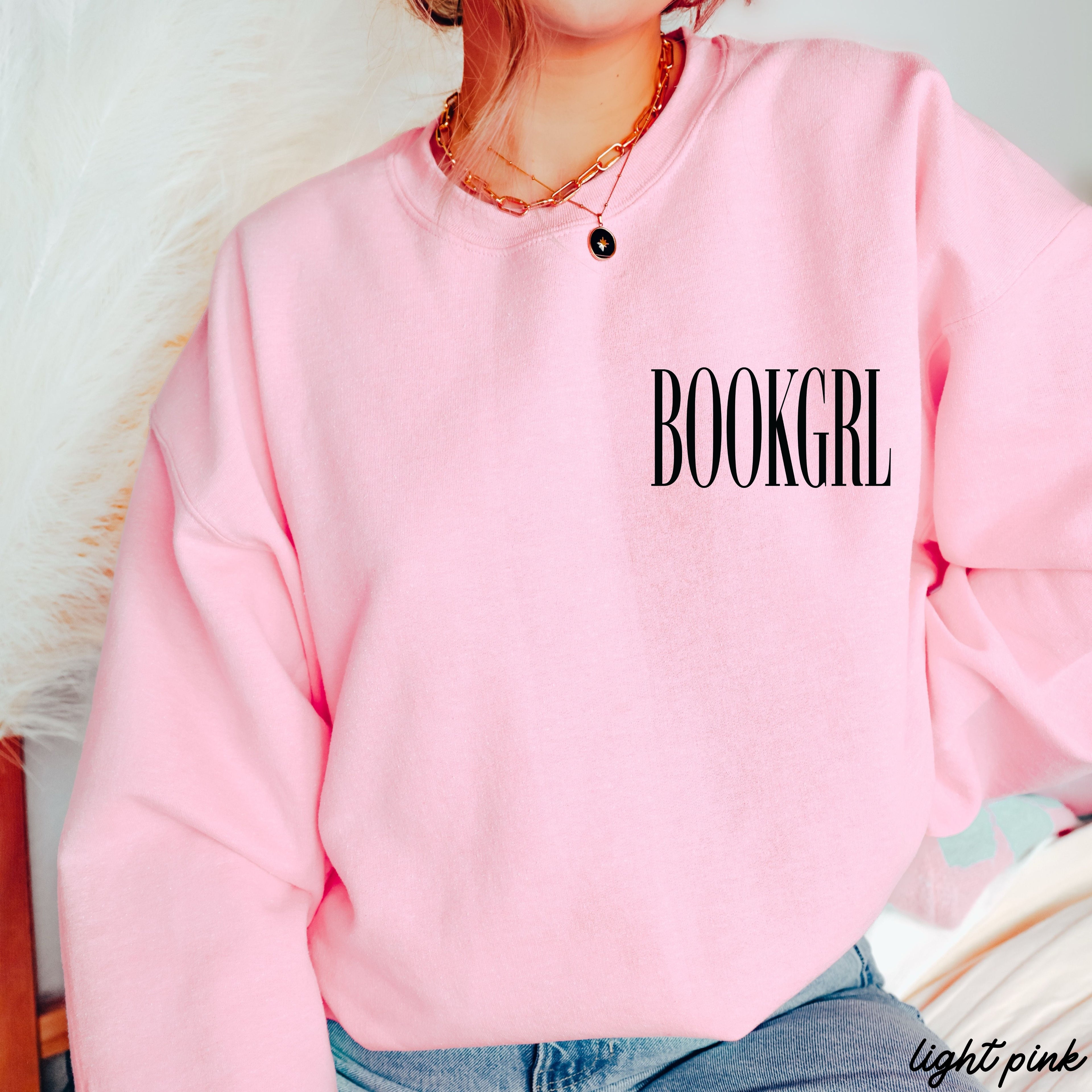 Bookgrl Sweatshirt *9 Colors (S-3X) Chloe Vs Tank The Boutique