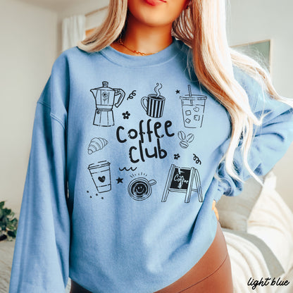 Coffee Club Doodle Sweatshirt *10 Colors (S-3X) Chloe Vs Tank The Boutique