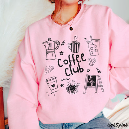 Coffee Club Doodle Sweatshirt *10 Colors (S-3X) Chloe Vs Tank The Boutique