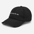 Don't Pray for Me Distressed Dad Hat Goth Cloth Co.