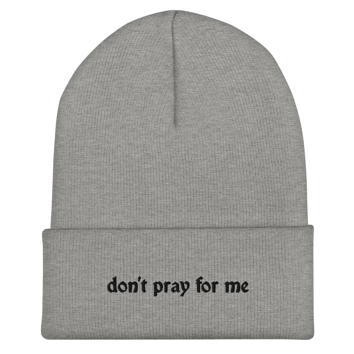 Don't Pray For Me Goth Knit Beanie Goth Cloth Co.