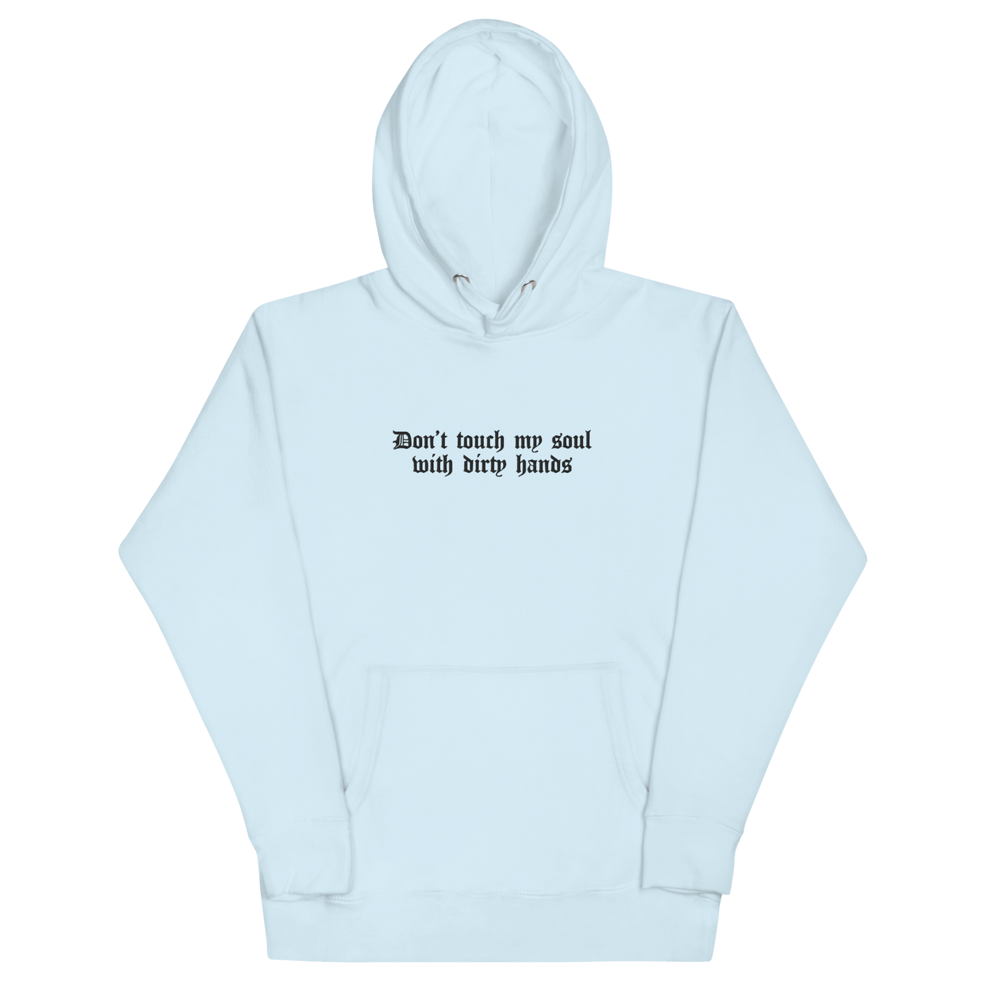 Don't Touch My Soul Embroidered Hoodie Goth Cloth Co.