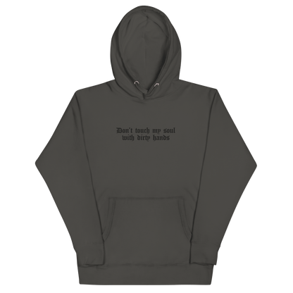 Don't Touch My Soul Embroidered Hoodie Goth Cloth Co.