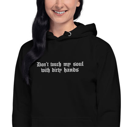 Don't Touch My Soul Embroidered Hoodie Goth Cloth Co.