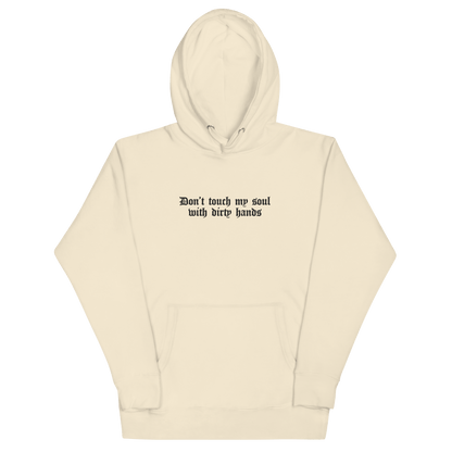 Don't Touch My Soul Embroidered Hoodie Goth Cloth Co.