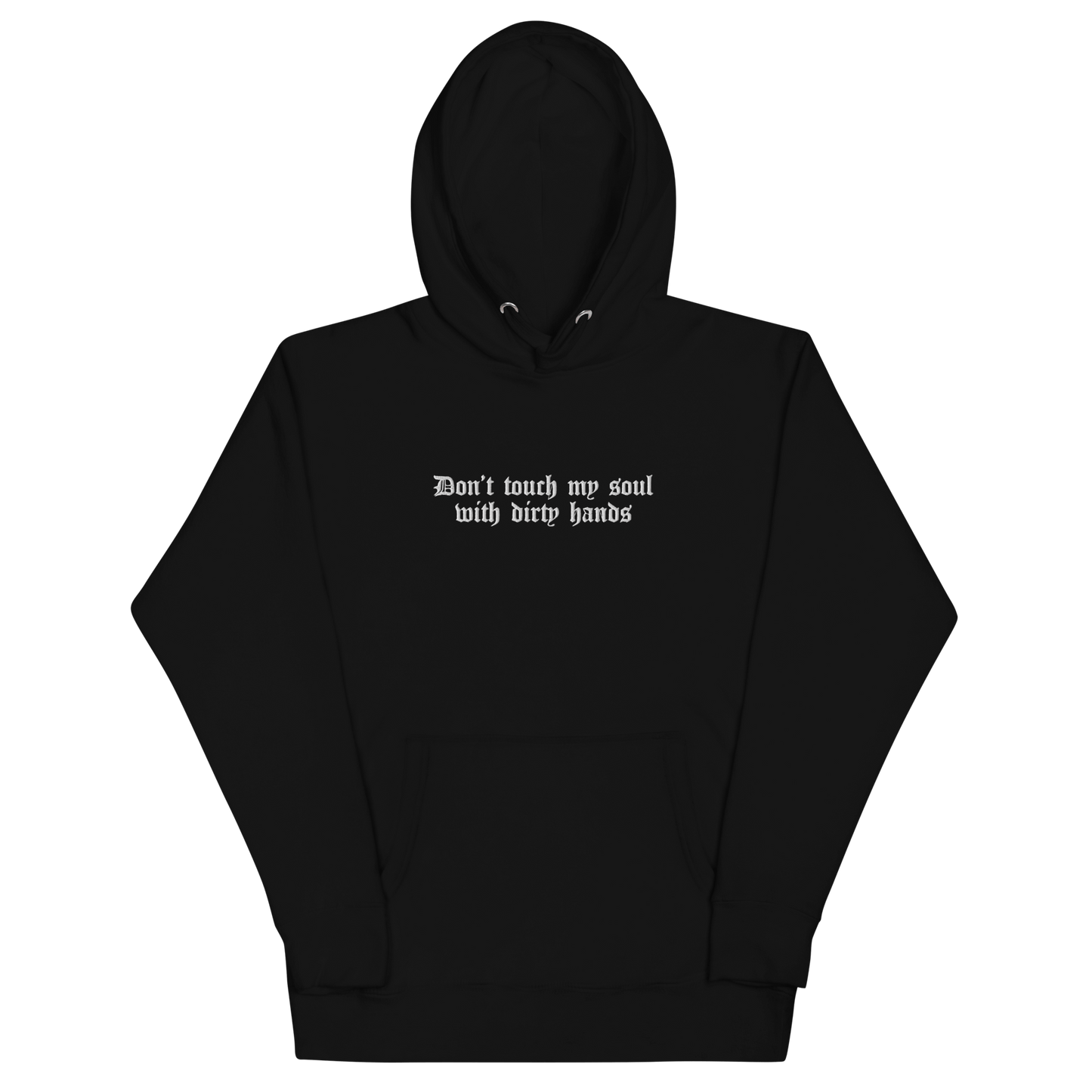 Don't Touch My Soul Embroidered Hoodie Goth Cloth Co.
