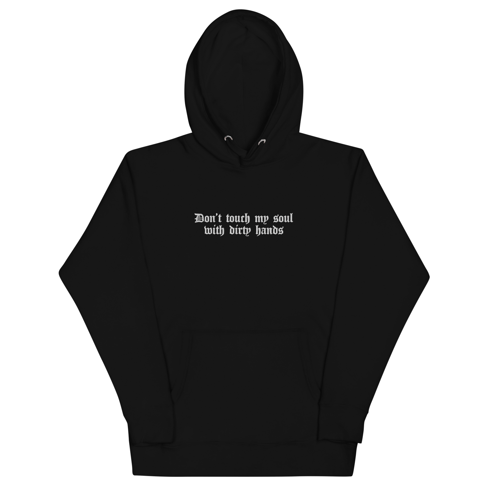 Don't Touch My Soul Embroidered Hoodie Goth Cloth Co.