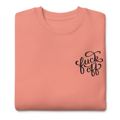 Fuck Off Embroidered Unisex Sweatshirt Goth Cloth Co.