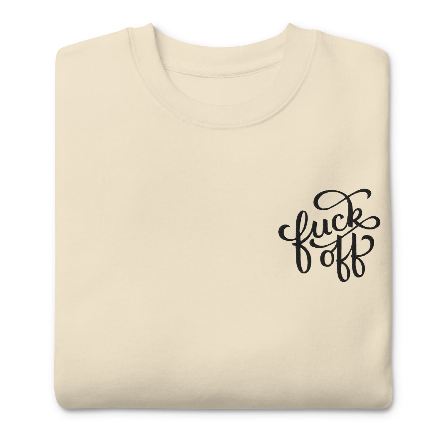 Fuck Off Embroidered Unisex Sweatshirt Goth Cloth Co.