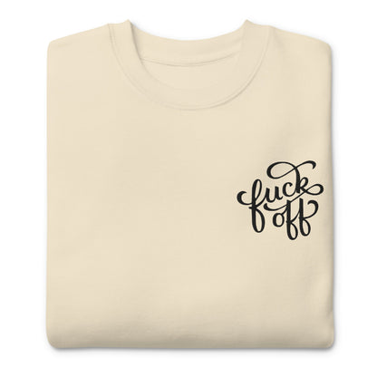 Fuck Off Embroidered Unisex Sweatshirt Goth Cloth Co.
