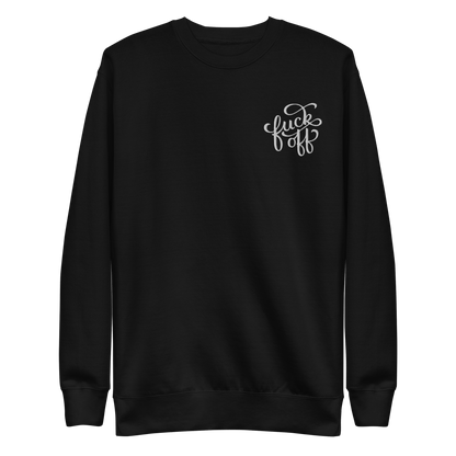 Fuck Off Embroidered Unisex Sweatshirt Goth Cloth Co.