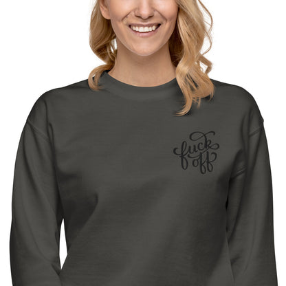 Fuck Off Embroidered Unisex Sweatshirt Goth Cloth Co.
