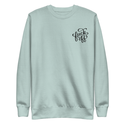Fuck Off Embroidered Unisex Sweatshirt Goth Cloth Co.